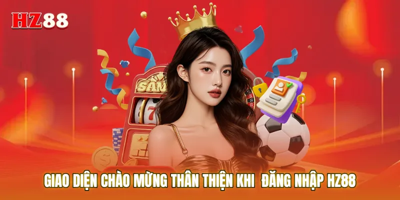 Giao diện khi Đăng nhập HZ88 thành công